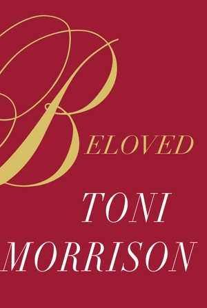 Morrison, Toni. Beloved. Special Edition. Random House LLC US, 2019.