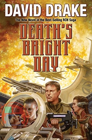 Drake, David. Death's Bright Day. Baen, 2017.