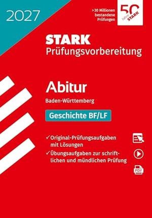 STARK Geschichte - Abitur 2027 BW - Prüfungsvorbereitung. Stark Verlag GmbH, 2026.