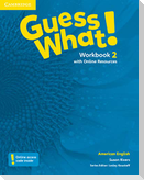 Guess What! American English Level 2 Workbook with Online Resources