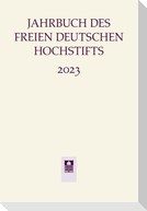 Jahrbuch des Freien Deutschen Hochstifts 2023
