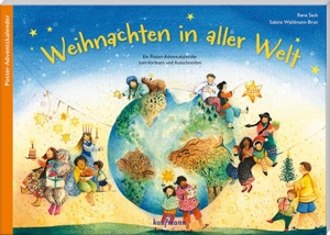 Sack, Rena. Weihnachten in aller Welt - Ein Poster-Adventskalender zum Vorlesen und Ausschneiden. Kaufmann Ernst Vlg GmbH, 2016.
