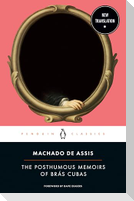 The Posthumous Memoirs of Br s Cubas