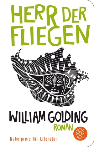 Golding, William. Herr der Fliegen - Roman. Neu übersetzt von Peter Torberg. FISCHER Taschenbuch, 2019.