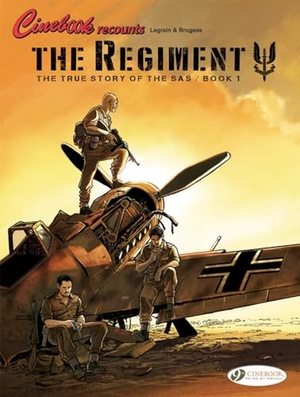 Brugeas, Vincent. The Regiment - The True Story of the SAS Vol. 1. Cinebook Ltd, 2019.
