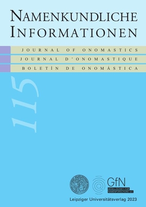Prinz, Michael / Gerhard Rampl et al (Hrsg.). Namenkundliche Informationen 115. Leipziger Universitätsvlg, 2024.