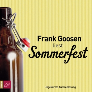 Goosen, Frank. Sommerfest (Hörbestseller). Roof Music GmbH, 2014.