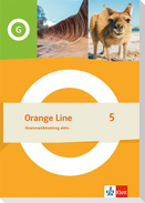 Orange Line 5. Grammatiktraining aktiv Klasse 9