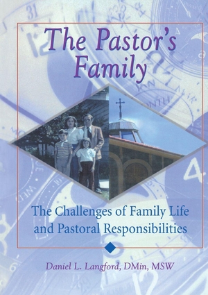 Koenig, Harold G / Daniel L Langford. The Pastor's Family - The Challenges of Family Life and Pastoral Responsibilities. Taylor & Francis Ltd (Sales), 1998.