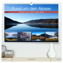 Rund um den Alpsee (hochwertiger Premium Wandkalender 2025 DIN A2 quer), Kunstdruck in Hochglanz