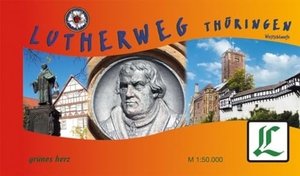 Cotta, Anette. Lutherweg Thüringen - Westschlaufe. Verlag grünes Herz, 2016.