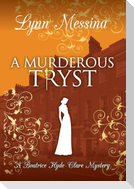 A Murderous Tryst