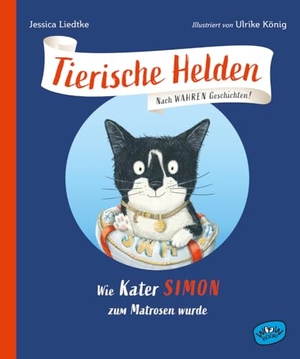 Liedtke, Jessica. Tierische Helden: Wie Kater Simon zum Matrosen wurde - Wie Kater Simon zum Matrosen wurde. WOOW Books, 2024.