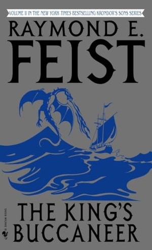 Feist, Raymond E. The King's Buccaneer. Random House Worlds, 1994.