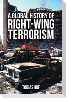 A Global History of Right-wing Terrorism
