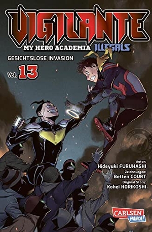 Horikoshi, Kohei / Furuhashi, Hideyuki et al. Vigilante - My Hero Academia Illegals 13 - Helden am Rande der Legalität - cooler Spin-off des Bestsellers My Hero Academia. Carlsen Verlag GmbH, 2023.
