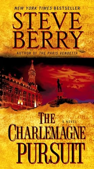 Berry, Steve. The Charlemagne Pursuit. Random House Publishing Group, 2009.