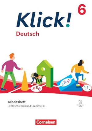 Quinten, Anke / Krauß, Michaela et al. Klick! 6. Schuljahr - Deutsch - Ausgabe ab 2024 - Rechtschreiben und Grammatik - Arbeitsheft mit Lösungen und digitalen Medien. Cornelsen Verlag GmbH, 2025.