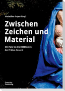Zwischen Zeichen und Material