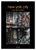 New York City - Color Glow Edition (Wandkalender 2024 DIN A2 hoch), CALVENDO Monatskalender