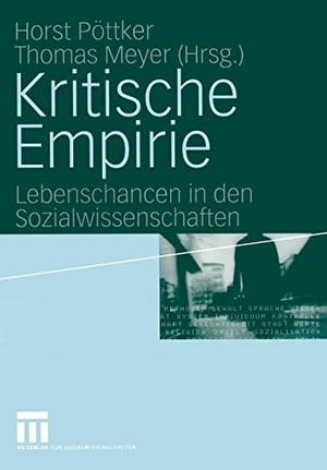 Meyer, Thomas / Horst Pöttker (Hrsg.). Kritische Empirie - Lebenschancen in den Sozialwissenschaften. Festschrift für Rainer Geißler. VS Verlag für Sozialwissenschaften, 2012.