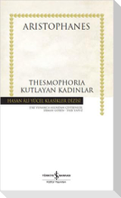 Thesmophoria - Kutlayan Kadinlar