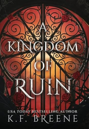Breene, K. F.. A Kingdom of Ruin - Deliciously Dark Fairytales, Book 3. Turnaround Pub. Serv. Ltd, 2026.
