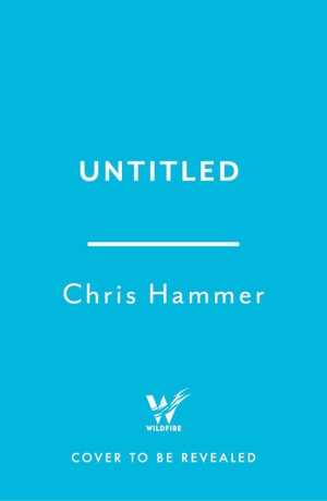 Hammer, Chris. Full Circle - Don't miss the brand-new standalone from the million copy internationally bestselling author. John Murray Business, 2026.