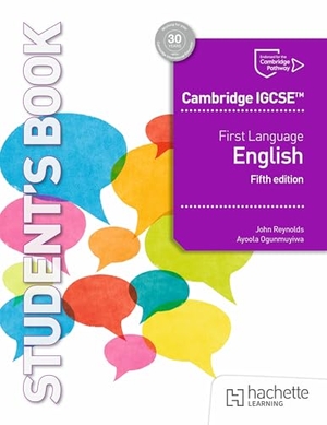 Reynolds, John / Ayoola Ogunmuyiwa. Cambridge IGCSE First Language English. Hachette Learning, 2025.