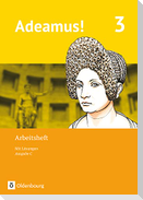 Adeamus! - Ausgabe C - Latein als 2. Fremdsprache. Band 3 - Arbeitsheft