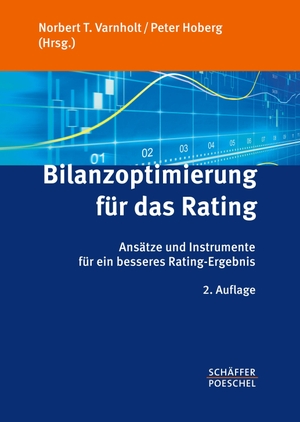 Varnholt, Norbert T. / Peter Hoberg (Hrsg.). Bilanzoptimierung für das Rating - Ansätze und Instrumente für ein besseres Rating-Ergebnis. Schäffer-Poeschel Verlag, 2014.