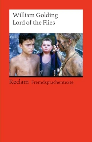 Golding, William. Lord of the Flies. Reclam Philipp Jun., 2010.
