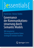 Governance der Kommunikationssteuerung durch Semantic Models