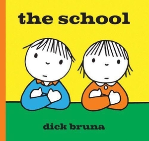Bruna, Dick. The School. Tate Publishing, 2013.