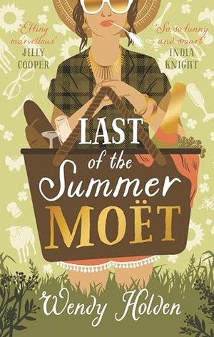 Holden, Wendy. Last of the Summer Moët: Volume 2. Bloomsbury USA, 2018.