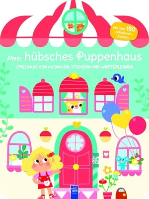 Mein hübsches Puppenhaus - Spielhaus zum Ausmalen, Stickern und Wörter lerner. Yo Yo Books, 2025.