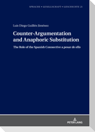 Counter-Argumentation and Anaphoric Substitution