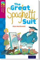 Oxford Reading Tree TreeTops Fiction: Level 10 More Pack A: The Great Spaghetti Suit