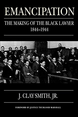 Jr. Emancipation - The Making of the Black Lawyer, 1844-1944. University of Pennsylvania Press, 1999.