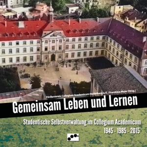 Meier, Franziska (Hrsg.). Gemeinsam Leben und Lernen - Studentische Selbstverwaltung im Collegium Academicum 1945 - 1985 - 2015. Econotion Verlag, 2017.