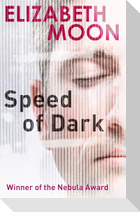 Speed Of Dark