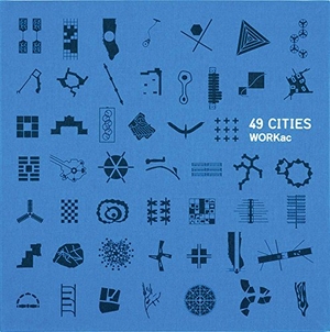 Andraos, Amale / Dave Wood. 49 Cities. Inventory Press LLC, 2016.