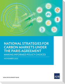 National Strategies for Carbon Markets Under the Paris Agreement