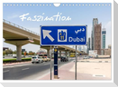 Faszination Dubai (Wandkalender 2024 DIN A4 quer), CALVENDO Monatskalender