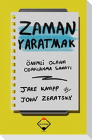 Zaman Yaratmak