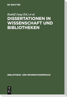 Dissertationen in Wissenschaft und Bibliotheken