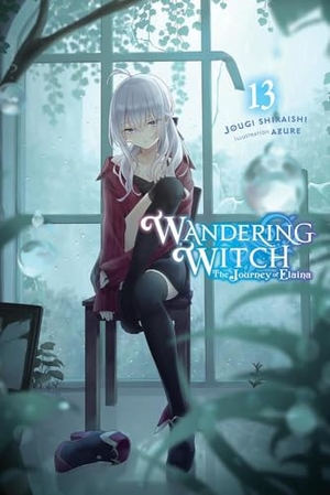 Azure / Shiraishi, Jougi et al. Wandering Witch - The Journey of Elaina, Vol. 13 (light novel). Yen Press, 2024.