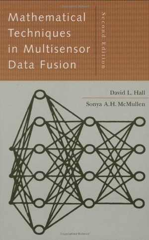 Hall, David. Math Techniques Multisensor Data 2e. Artech House Publishers, 2004.