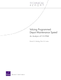 Valuing Programmed Depot Maintenance Speed