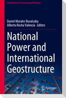National Power and International Geostructure